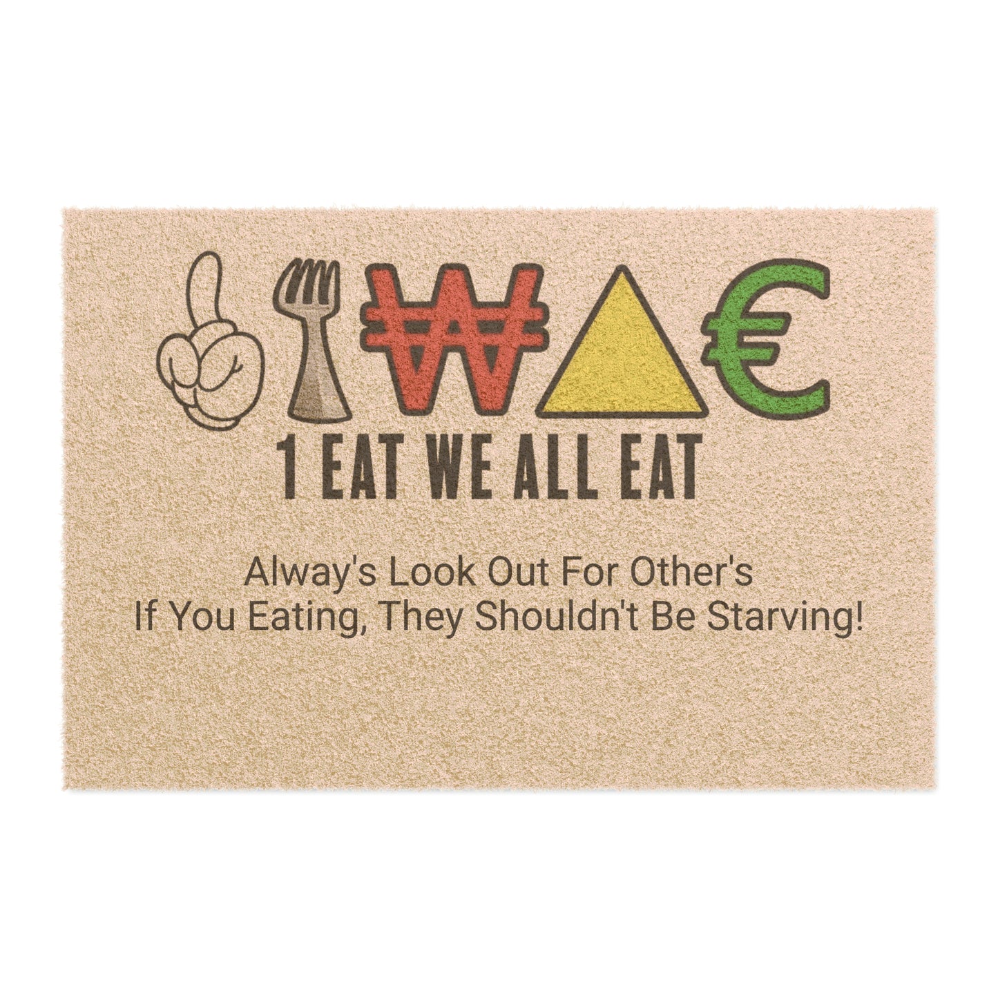 1 Eat We All Eat Doormat