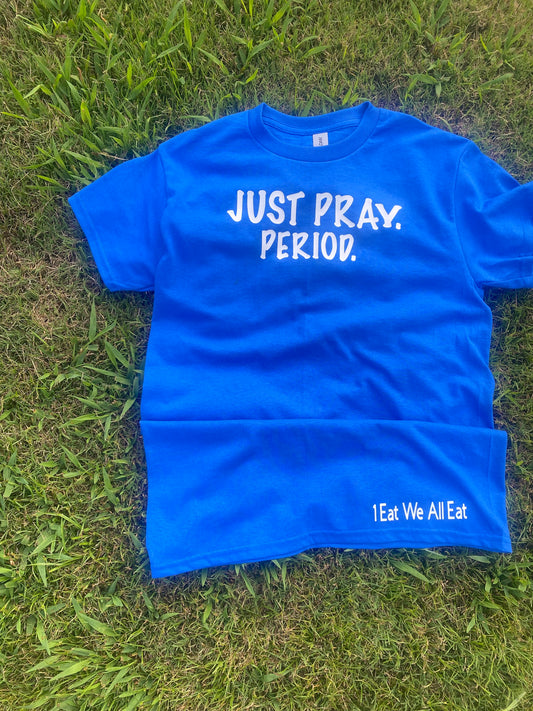 “Blue” 1 Eat We All Eat x Just Pray Period Collection